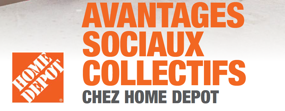 Avantages Sociaux Collectifs Chez Home Depot